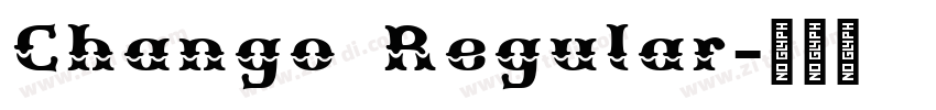 Chango Regular字体转换
